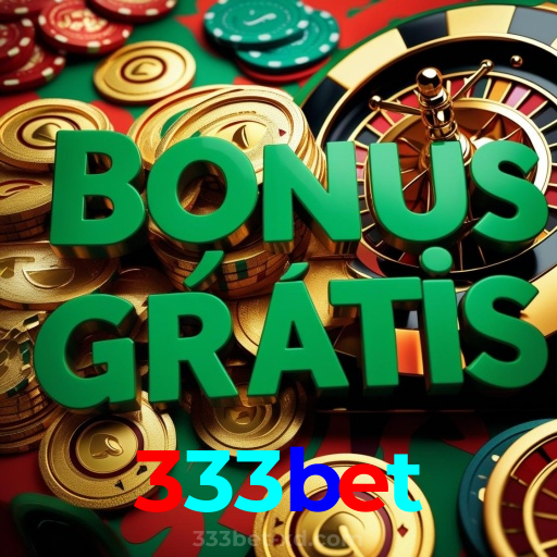333bet：Jogue nas mesas de poker e vença como um profissional!