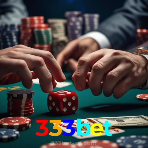 333bet:Aposte nas mesas de poker e vença com estilo!