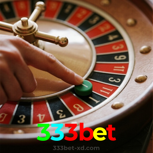333bet：A sorte está no seu lado nas nossas roletas! Aposte agora!