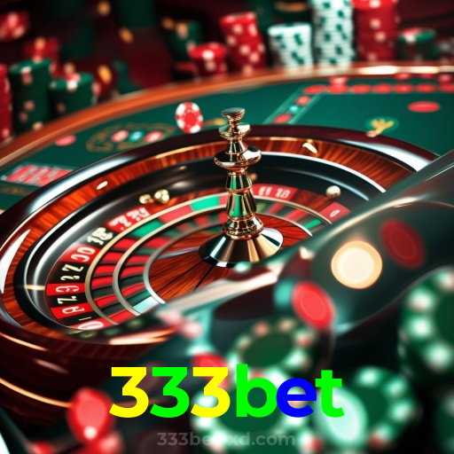 333bet：Apostas em futebol e os melhores jackpots de cassino te esperam!