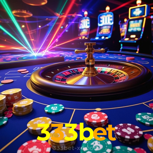 333bet：Jogue no cassino mais seguro com blackjack, poker e futebol online!