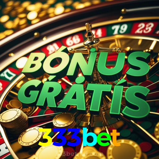 333bet:Divirta-se com poker, roleta e apostas ao vivo no futebol online!