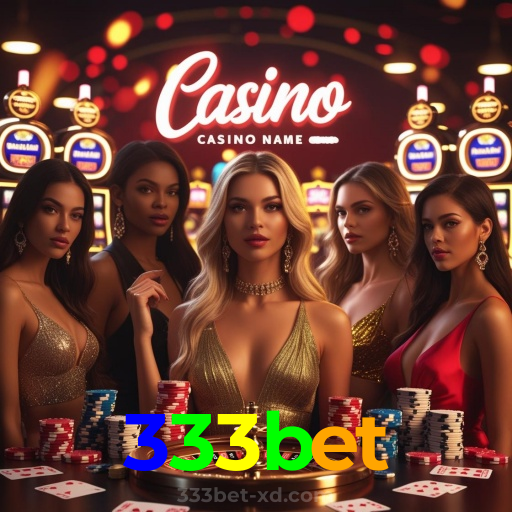 333bet：Jogue agora nas melhores slots e ganhe muito mais!